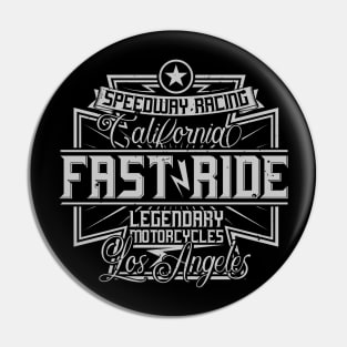 Fast Ride Los Angeles Speedway Racing Pin