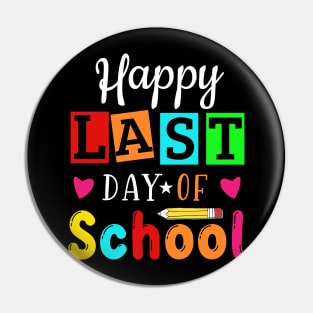 Happy last day of school Pin