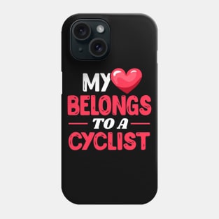 My heart belongs to a Cyclist Phone Case