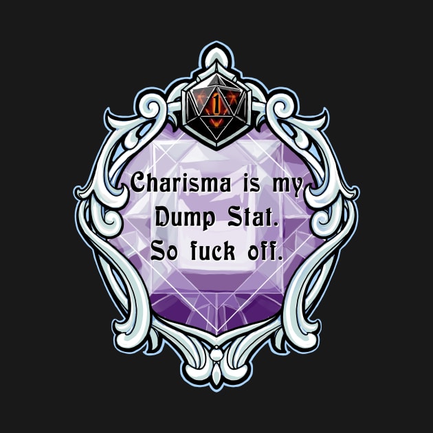 Amulet Charisma is my Dump Stat. So Fuck Off. by robertbevan