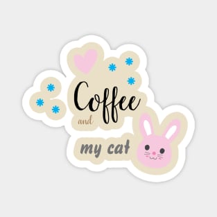 Coffee and my cat Magnet