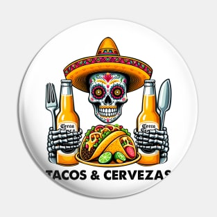 Tacos & Cervezas Funny Mexican Sugar Skull Pin