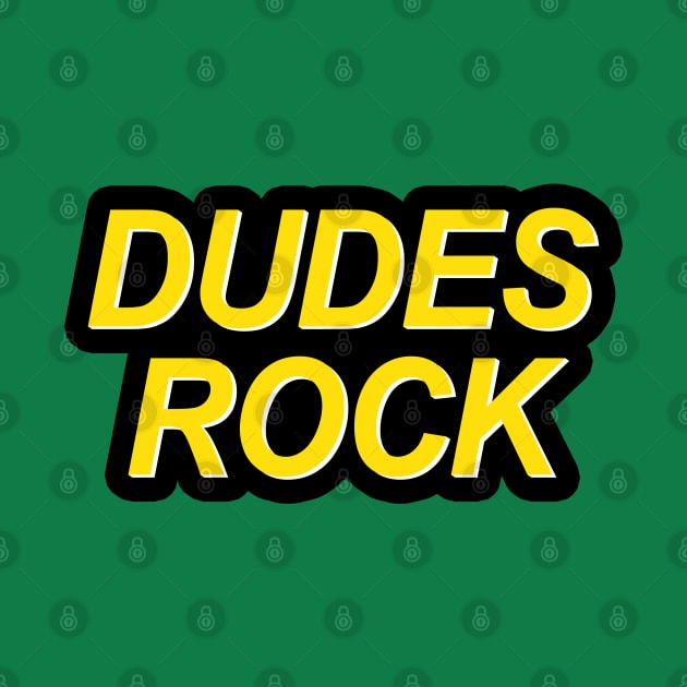 Dudes Rock by Mrmera