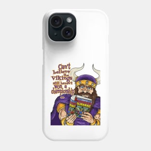 Minnesota Vikings Fans - Looking Into the Future Phone Case