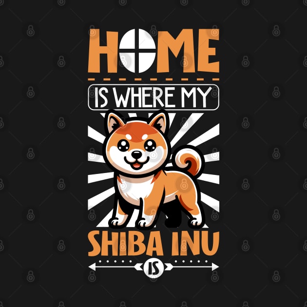 Home is with my Shiba Inu by Modern Medieval Design