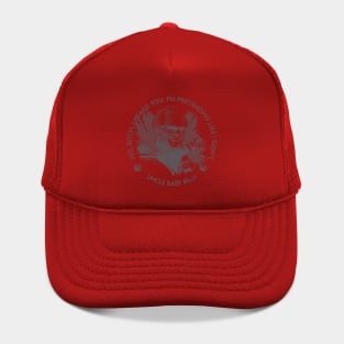 MISBEHAVIN UNCLE BABY BILLY Hat