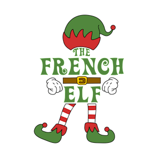 The French Elf Christmas Family Matching Outfits Group Attire T-Shirt