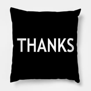 Thanks Pillow