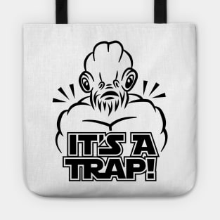 IT'S A TRAP! Tote