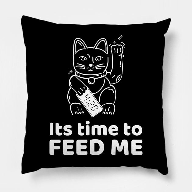 its time to feed me cat funny design Pillow by Purrfect Shop