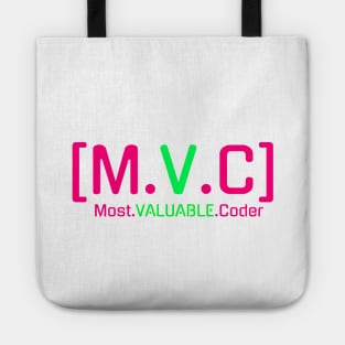 M.V.C - Most Value Coder Tote