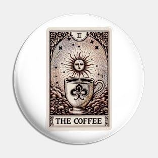 The Coffee - Tarot Card Pin