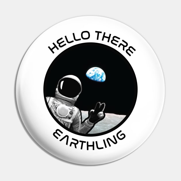 Hello Earthling Pin by photon_illustration