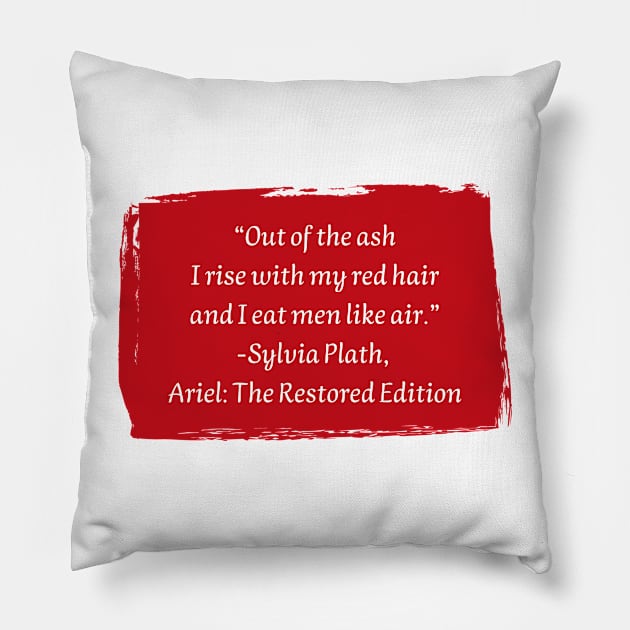 Sylvia Plath Pillow by HappyBird