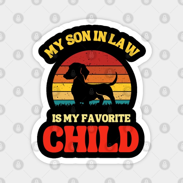 My Son In Law Is My Favorite Child Magnet by Xtian Dela ✅