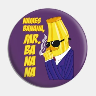 Mr. Banana Pin