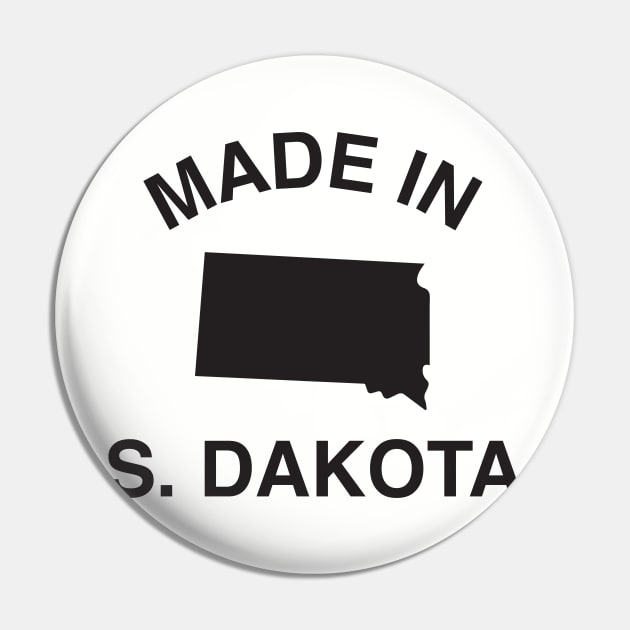 Made in South Dakota Pin by elskepress