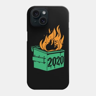 2020 Dumpster Fire Phone Case