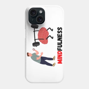 Mindfulness, brain training Phone Case