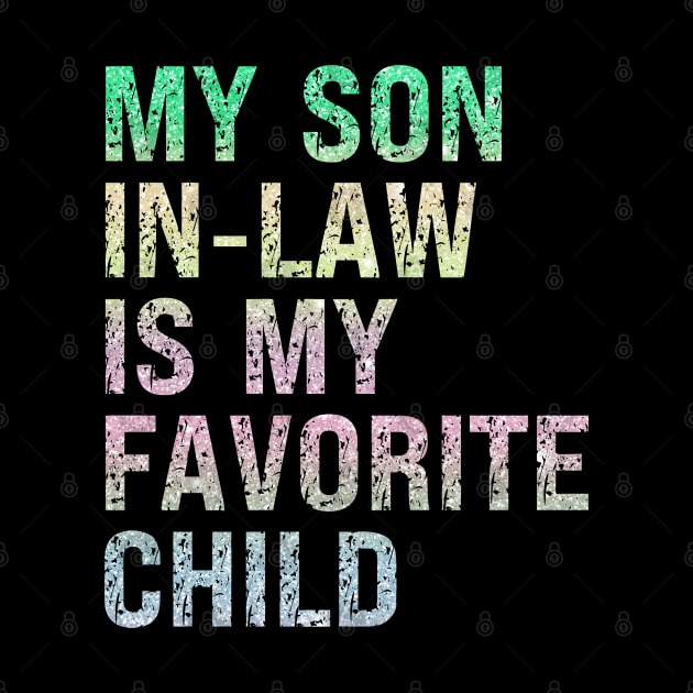 My Son In Law Is My Favorite Child by Xtian Dela ✅