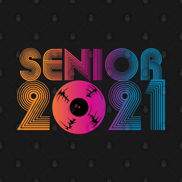 Music Senior 2021 Vinyl by Rayrock76