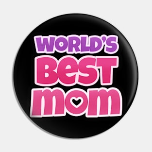 World's Best Mom Classic Tshirt Pin