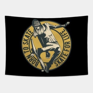 Born To Skate Skate For Life Tapestry