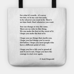 For What It's Worth, Life Quote, F. Scott Fitzgerald Motivational Quote Tote