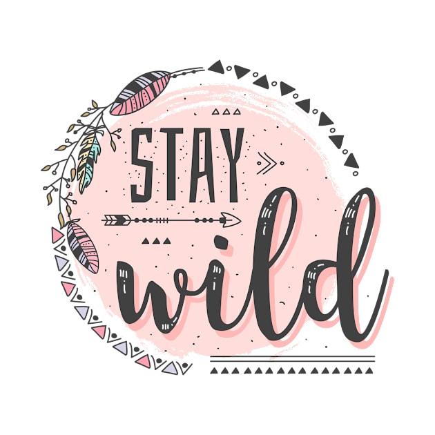 Stay Wild by Original_Badman