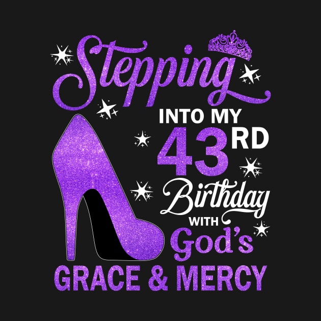 Stepping Into My 43rd Birthday With God's Grace & Mercy Bday by MaxACarter