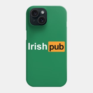 IRISH PUB Phone Case