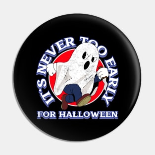 It's never too early for halloween Pin