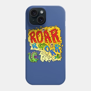 Small Dino Big Roar Phone Case