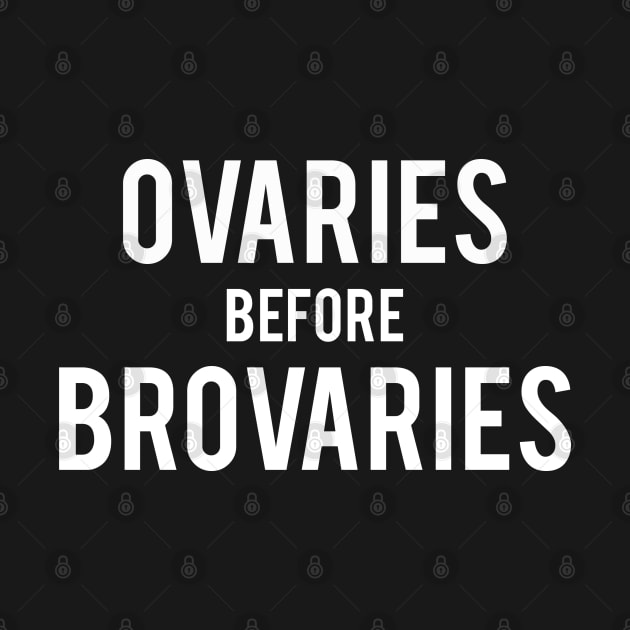 Ovaries before Brovaries by MoviesAndOthers