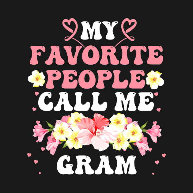 My favorite people call me Gram by YANISOVE