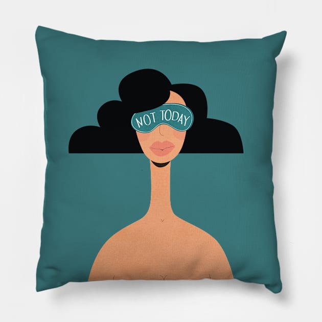 Not Today! Pillow by damppstudio