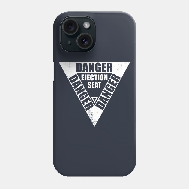 DANGER Ejection Seat (distressed) Phone Case by TCP