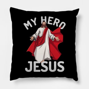 My Hero Is Jesus, Jesus Christ Pillow