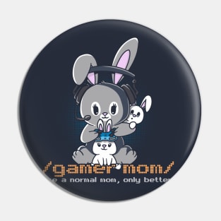 Gamer Mom Like A Normal Mom Video Gamer Pin