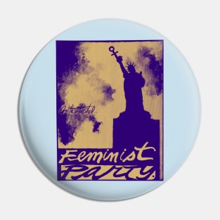 Feminist Party Pin
