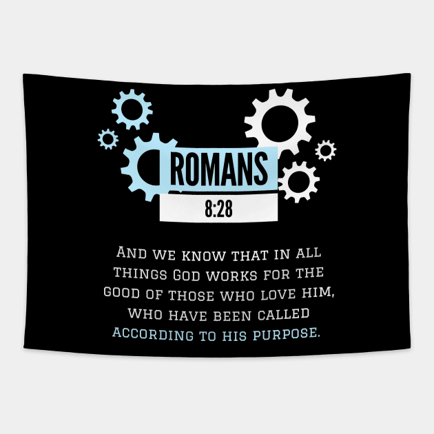 Romans 8: 28 Scripture - Gear Tapestry by Mission Bear