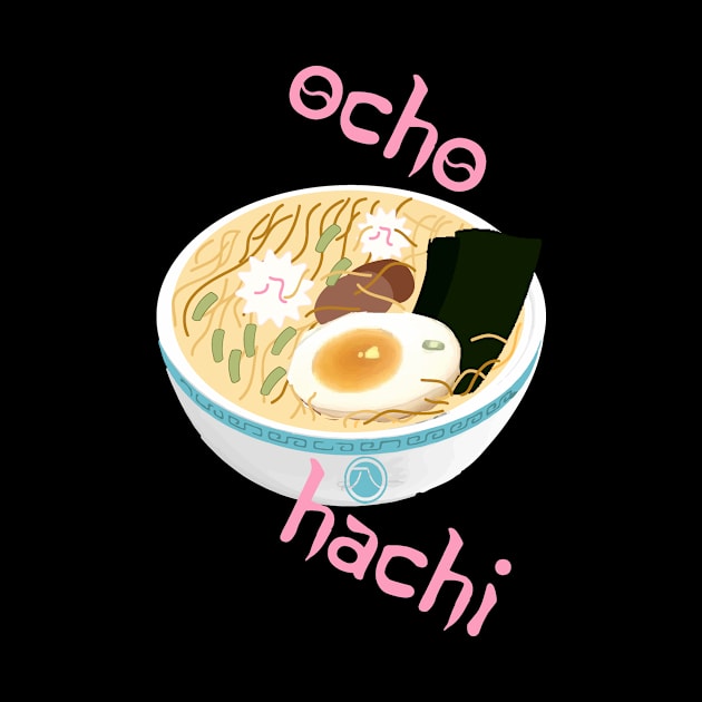 Hachi Ramen by Ocho Hachi