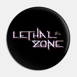 Lethal Zone Pin