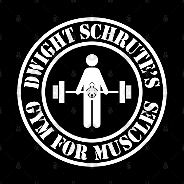 The Office – Dwight Schrute’s Gym For Muscles Strength Of A Grown Man And A Little Baby by Shinsen Merch