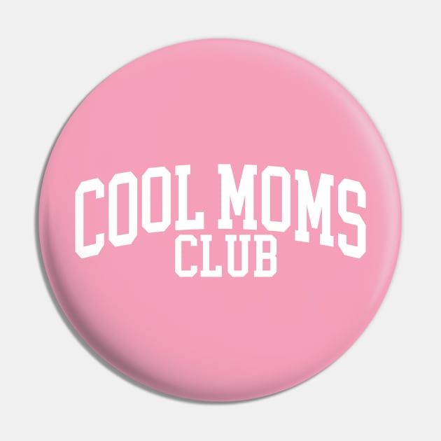 Cool Moms Club Pin by Taylor Thompson Art