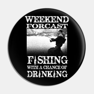 Fishing with a chance of drinking Pin