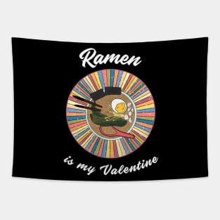 Ramen is my Valentine - a retro vintage design Tapestry