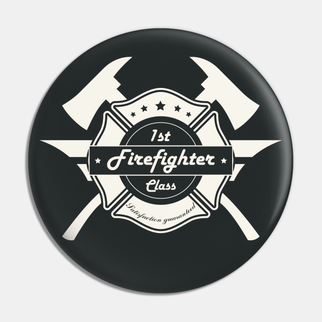 First Class Firefighter! Retro Career Gift Pin by Just Kidding Co.