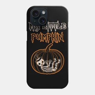 My Little Pumpkin - Halloween Pregnancy Announcement Phone Case