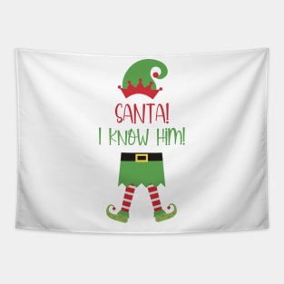 Santa! I Know Him Tapestry